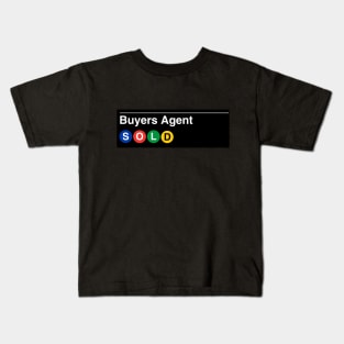 Buyers Agent Subway Kids T-Shirt